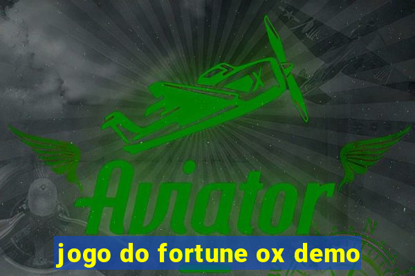 jogo do fortune ox demo